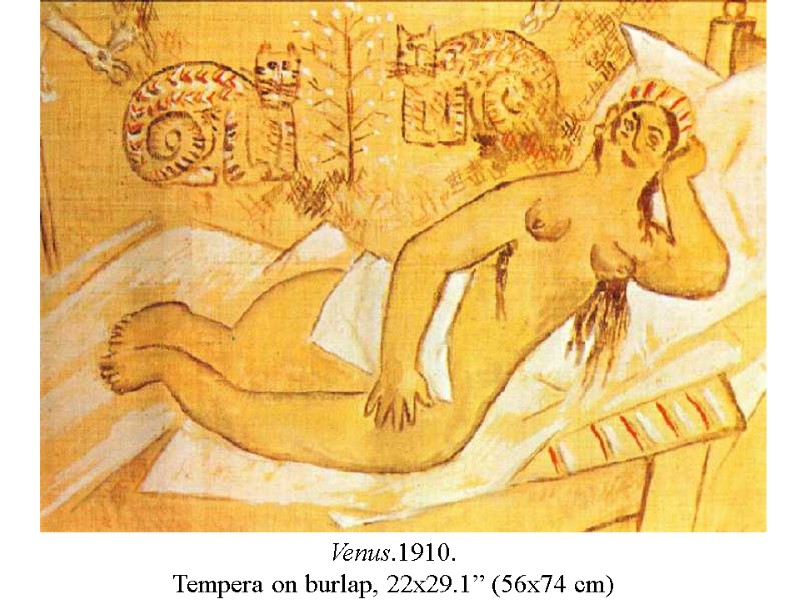Venus.1910.  Tempera on burlap, 22x29.1” (56x74 cm)